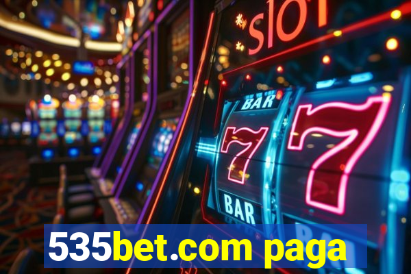 535bet.com paga